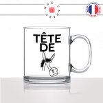 mug-tasse-en-verre-transparent-glass-tete-de-mule-drole-expression-francaise-borné-homme-femme-humour-fun-idée-cadeau-originale-cool2