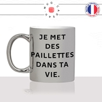 mug-tasse-argent-argenté-silver-gris-je-met-des-paillettes-dans-ta-vie-meme-amour-couple-mignon-collegue-drole-idée-cadeau-originale-fun