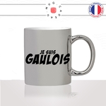 mug-tasse-argent-argenté-silver-gris-je-suis-gaulois-gaule-gaulle-homme-francais-france-histoire-fier-idée-cadeau-originale-fun-unique2