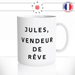 mug-tasse-blanc-brillant-vendeur-de-reve-prénom-personnalisable-collegue-homme-femme-humour-beau-goss-couple-idée-cadeau-originale-fun2
