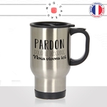 mug-tasse-de-voyage-a-emporter-citation-pardon-pour-le-desordre-nous-vivons-ici-famille-rangement-collegue-drole-idée-cadeau-originale-fun2