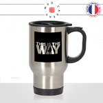 mug-tasse-de-voyage-inox-gris-café-a-emporter-this-is-the-way-mandalorien-série-espace-scifi-fan-film-unique-cool-fun-idée-cadeau-original2