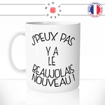 mug-blanc-tasse-idée-cadeau-personnalisé-j'peux-pas-y-a-le-beaujolais-nouveau-vin-rouge-apéro-aperitif-copains-humour-offrir-original