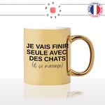 mug-or-doré-gold-tasse-idée-cadeau-personnalisé-seule-avec-des-chats-celibataire-vieille-fille-copine-collegue-fun-humour-offrir-original-2