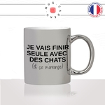 mug-argenté-gris-silver-tasse-idée-cadeau-personnalisé-seule-avec-des-chats-celibataire-vieille-fille-copine-collegue-fun-humour-offrir-original-2