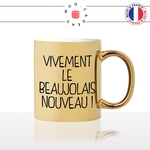 mug-or-doré-gold-tasse-personnalisé-idée-cadeau-original-vivement-le-beaujolais-nouveau-vin-apéro-apéritif-rouge-rosé-raisin-fun-2