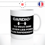 mug-tasse-ref56-citation-motivation-cardio-soulever-poids-plus-vite-cafe-the-mugs-tasses-personnalise-anse-droite