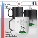 mug magique thermoréactif thermo chauffant citation hate de devenir riche travail entrepreneur bitcoin crypto idée cadeau fun cool original