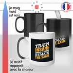 mug magique thermoréactif thermo chauffant citation motivation sport train insane idée cadeau fun cool original