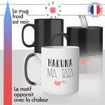 mug magique thermoréactif thermo chauffant personnalisé hakuna ma tata carpe diem tante coeur famille mignon offrir idée cadeau original