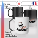 mug magique thermoréactif thermo chauffant personnalisé cuisine japonaise des sushiman super sushi saumon makis idée cadeau fun original