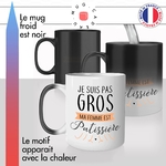 mug magique thermoréactif thermo chauffant personnalisé je suis pas gros ma femme est patissiere cuisiniere idée cadeau fun original passion