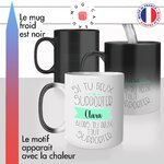 mug magique thermoréactif thermo chauffant personnalisé si tu peux supporter prenom personnalisable soeur copine fun idée cadeau original