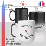 mug magique thermoréactif thermo chauffant personnalisé jpeux pas je suis infirmiere métier médical libérale fun cadeau original