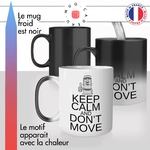 mug magique thermoréactif thermo chauffant personnalisé keep calm dont move ile de paques idée cadeau fun original