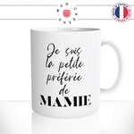 mug-tasse-blanc-brillant-cadeau-fille-la-petite-préférée-de-mamie-grand-mère-cadeau-petite-fille-humour-café-thé-personnalisé-personnalisable2