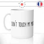mug-tasse-ref23-dessin-anime-cartoon-dont-touch-my-mug-singe-malefique-vert-super-nanas-cafe-the-mugs-tasses-personnalise-anse-gauche