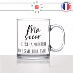 mug-tasse-en-verre-transparent-cadeau-ma-soeur-la-meilleure-elle-sait-tout-faire-grande-soeur-soeurette-femme-café-thé-personnalisé-personnalisable2