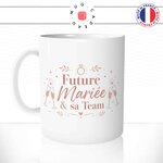 mug-cadeau-evjf-future-mariee-et-sa-team