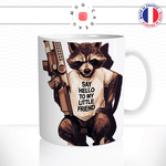 mug-tasse-ref10-gardiens-galaxie-racoon-rocket-fusil-say-hello-to-my-friend-cafe-the-mugs-tasses-personnalise-anse-droite