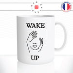 mug-tasse-ref38-mains-visage-dessin-noir-tete-wake-up-cafe-the-mugs-tasses-personnalise-anse-droite