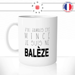 mug-tasse-ref9-rugby-sport-jai-jamais-ete-mince-je-suis-ne-baleze-cafe-the-mugs-tasses-personnalise-anse-gauche
