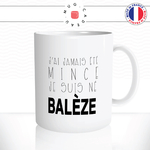 mug-tasse-ref9-rugby-sport-jai-jamais-ete-mince-je-suis-ne-baleze-cafe-the-mugs-tasses-personnalise-anse-droite