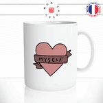 mug-tasse-love-myself-coeur-rose-femme-amour-propre-self-couple-celibataire-idee-cadeau-original