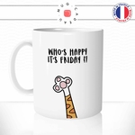 mug-tasse-patte-chat-cat-chaton-roux-week-end-friday-vendredi-who's-happy-it's-fin-semaine-travail-idee-cadeau-original-personnalisé1