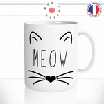 mug-tasse-animal-biche-chat-chaton-meow-miaou-moustache-coeur-drole-mignon-dessin-animé-classique-culte-cool-fun-mugs-tasses-café-thé-idée-cadeau-original-personnalisé-personnalisable1