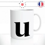 mug-tasse-U-initiale-alphabet-prenom-nom-calligraphie-majuscule-minuscule-original-café-thé-idée-cadeau-personnalisable-fun