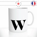 mug-tasse-W-initiale-alphabet-prenom-nom-calligraphie-majuscule-minuscule-original-café-thé-idée-cadeau-personnalisable-fun