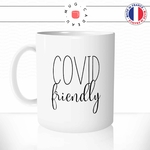 mug-tasse-covid-friendly-pandemic-virus-humour-café-thé-idée-cadeau-original-personnalisable-min