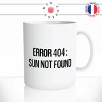 mug-tasse-error-404-internet-sun-not-found-soleil-pluie-humour-café-thé-idée-cadeau-original-personnalisable2-min