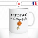 mug-tasse-catch-you-flippety-flip-michael-the-office-serie-basket-ball-humour-fun-reveil-café-thé-mugs-tasses-idée-cadeau-original-personnalisée2-min