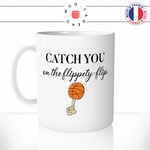 mug-tasse-catch-you-flippety-flip-michael-the-office-serie-basket-ball-humour-fun-reveil-café-thé-mugs-tasses-idée-cadeau-original-personnalisée-min