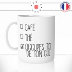 mug-tasse-coffee-tea-occupes-toi-de-ton-cul-humour-coffee-fun-reveil-café-thé-mugs-tasses-idée-cadeau-original-personnalisée-min