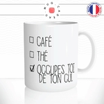 mug-tasse-coffee-tea-occupes-toi-de-ton-cul-humour-coffee-fun-reveil-café-thé-mugs-tasses-idée-cadeau-original-personnalisée2-min