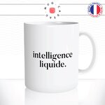 mug-tasse-intelligence-liquide-energie-coffee-humour-coffee-fun-reveil-café-thé-mugs-tasses-idée-cadeau-original-personnalisée2