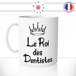 mug-tasse-le-roi-des-dentistes-humour-docteur-dents-medecin-fun-matin-café-thé-mugs-tasses-idée-cadeau-original-personnalisée