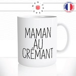 mug-tasse-maman-au-crémant-mère-alcool-famille-humour-coffee-fun-reveil-café-thé-mugs-tasses-idée-cadeau-original-personnalisée2