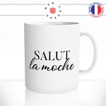 mug-tasse-salut-la-moche-femme-fille-bonjour-reveil-fun-matin-café-thé-mugs-tasses-idée-cadeau-original-personnalisée2