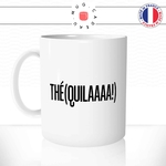 mug-tasse-tequila-alcool-jeux-de-mots-humour-drole-fun-matin-café-thé-mugs-tasses-idée-cadeau-original-personnalisée