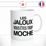 mug-tasse-arouf-gangsta-les-jaloux-vous-etes-trop-moche-phrase-citation-meme-snap-internet-fun-drole-idée-cadeau-original-café-thé-perso2-min