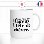 mug-tasse-arouf-gangsta-vous-etes-des-rageux-a-tete-de-chevre-internet-citation-humour-fun-idée-cadeau-original-café-thé-personnalisée2-min