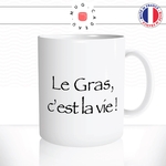 mug-tasse-le-gras-cest-la-vie-caradoc-kaamelott-gourmand-humour-série-francaise-citation-drole-fun-idée-cadeau-original-café-personnalisée2