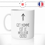 mug-tasse-cet-homme-est-le-meilleur-ostéo-ostéopathe-medecin-metier-travail-merci-fun-idée-cadeau-original-café-thé-personnalisée-min