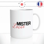 mug-tasse-mister-lover-homme-love-dragueur-casanova-humour-mec-couple-drole-fun-idée-cadeau-original-café-thé-personnalisée2-min