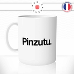 mug-tasse-pinzutu-pinsute-corse-corsica-ile-de-beauté-vacance-touristes-expression-offrir-fun-humour-idée-cadeau-original-personnalisée-min