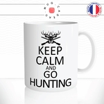 mug-tasse-keep-calm-and-go-hunting-chasse-chasser-chasseur-fusil-passion-homme-idée-cadeau-original-fun-café-thé-tasse-personnalisée2-min